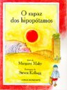 O Rapaz Dos Hipopótamos