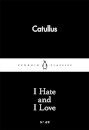 I Hate And I Love
