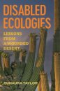 Disabled Ecologies