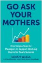 Go Ask Your Mothers