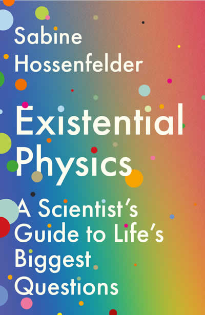 Existential Physics