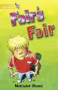 Literacy World Satellites Fiction Stg 1 Fair's Fair