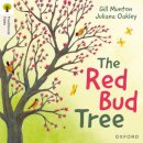 Oxford Reading Tree Traditional Tales: Level 4: The Red Bud Tree