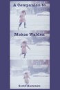 A Companion to Mekas Walden