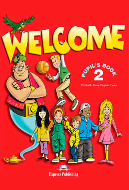Welcome 2 : Pupil's Book (with Audio CD)