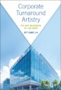 Corporate Turnaround Artistry