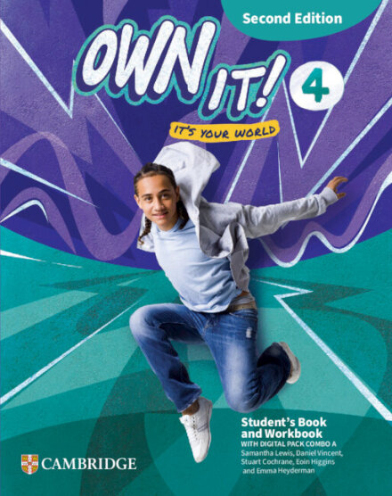 Own it! Level 4 Student's Book and Workbook with Digital Pack Combo A Second Edi