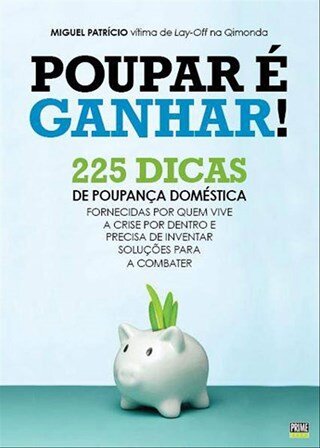 Poupar É Ganhar!