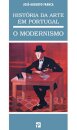 História da Arte em Portugal - O Modernismo