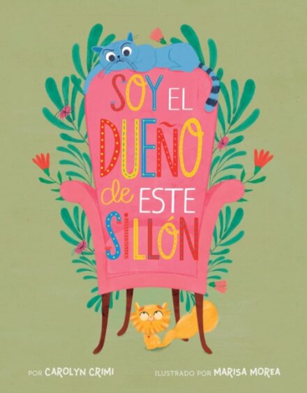 Soy el dueno de este sillon (Spanish Edition)