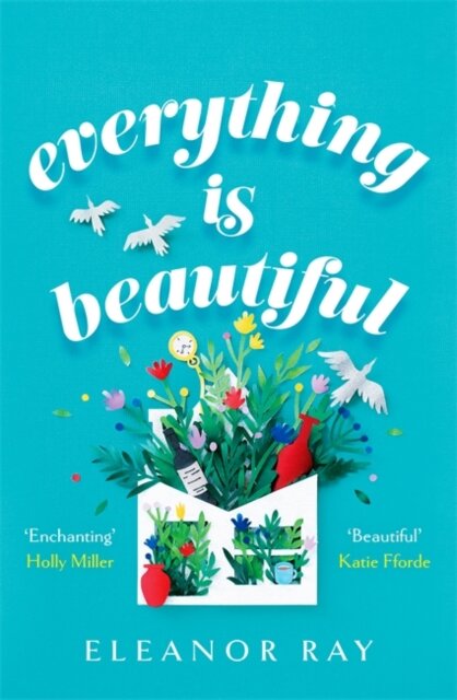 Everything Is Beautiful