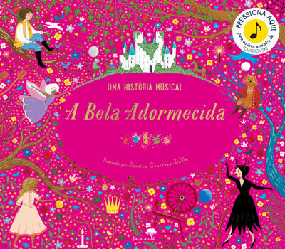 A Bela Adormecida - Uma Historia Musical
