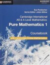 Cambridge International AS & A-Level Mathematics Pure Mathematics 1 Coursebook with Cambridge Online Mathematics