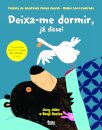 Deixa-me Dormir, Já Disse!