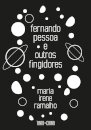 Fernando Pessoa e Outros Fingidores