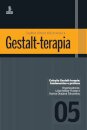 Gestalt-Terapia V.05 Quadros Clínicos Disfuncionais E Gestal