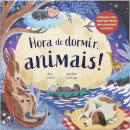 Hora de dormir, animais! - Histórias com factos reais para pequenos curiosos!