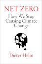 Net Zero : How We Stop Causing Climate Change