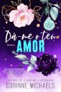 Dá-me o teu amor
