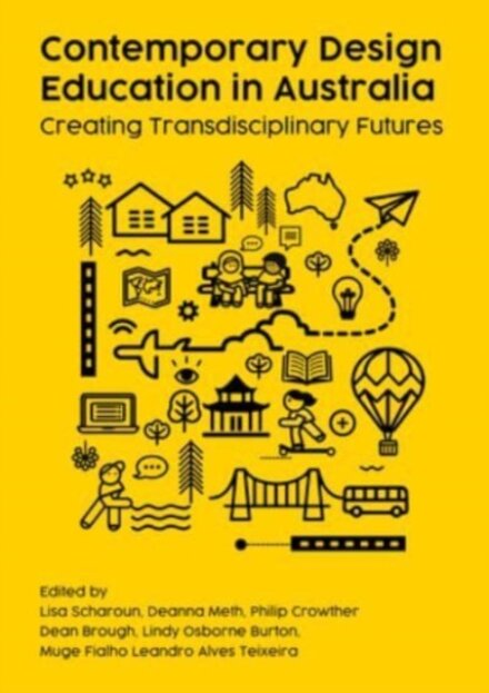 Contemporary Design Education in Australia