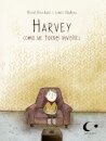 Harvey: Como Me Tornei Invisível