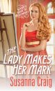 The Lady Makes Her Mark