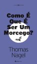 Como É Que É Ser Um Morcego?