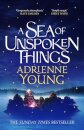 A Sea of Unspoken Things