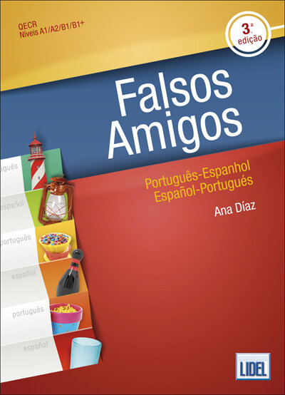 Falsos Amigos - Português-Espanhol | Español-Portugués (3ª Edição)