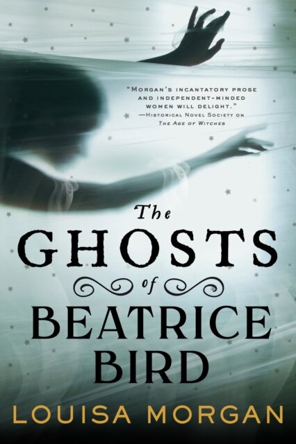 The Ghosts Of Beatrice Bird