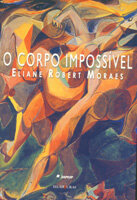 Corpo impossível, O