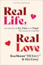 Real Life, Real Love