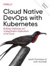 Cloud Native Devops with Kubernetes 2e
