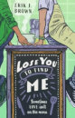 Lose You To Find Me