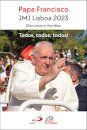 Papa Francisco JMJ Lisboa 2023