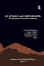Delinquency and Drift Revisited, Volume 21