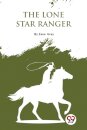 The Lone Star Ranger