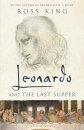Leonardo And The Last Supper