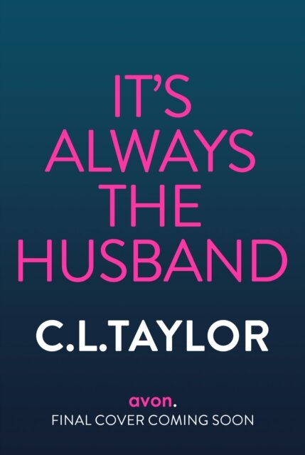 It’S Always The Husband