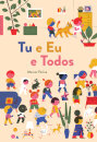 Tu e Eu e Todos