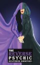 The Reverse Psychic