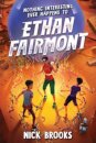 Nothing Interesting Ever Happens to Ethan Fairmont