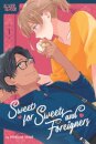 Sweet for Sweets and Foreigners, Volume 1