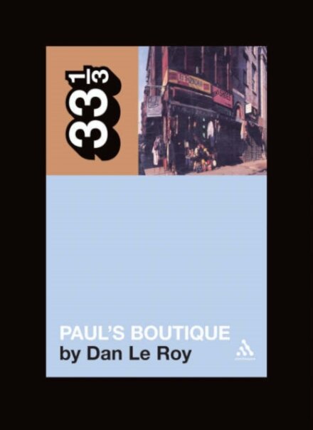 The Beastie Boys' Paul's Boutique