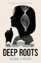 Deep Roots