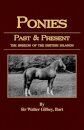 Ponies Past And Present (Equestrian History Series - Pony)