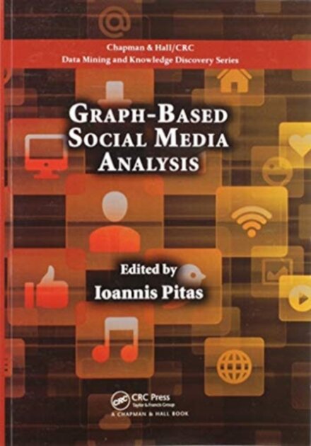 Graph-Based Social Media Analysis