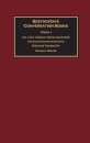 Beethoven's Conversation Books Volume 1