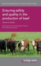 Ensuring Safety and Quality in the Production of Beef Volume 2