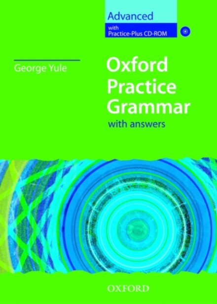 Oxford Practice Grammar : With Key and CD-ROM Advanced level